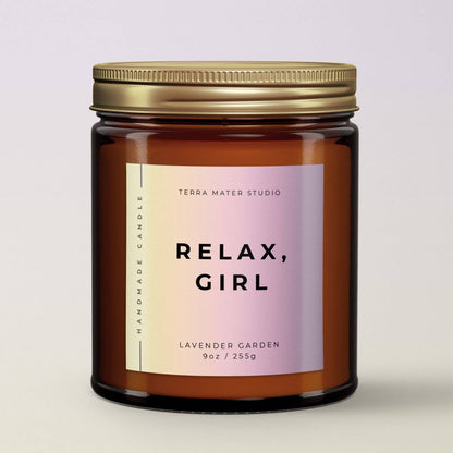 “Relax, Girl” Lavender Garden Soy Candle – Calming Aromatherapy Bliss,  All-Natural Scented Candle: Lavender Garden / 9 oz